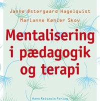 Mentalisering i pædagogik og terapi